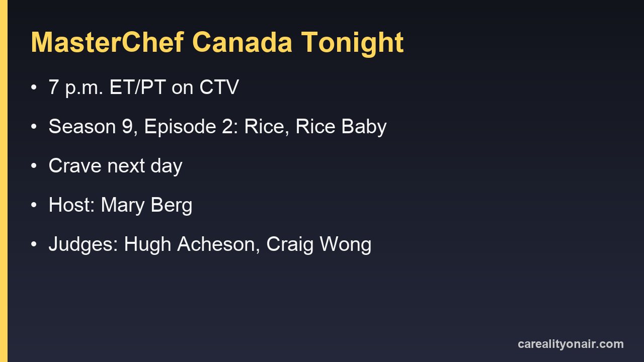 Information card listing tonight's MasterChef Canada air time, channel and judges